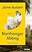 Northanger Abbey. A Novel: [Reclam Originals] – Austen: Northanger Abbey – Paperback Edition (English Edition, Classics) (Reclam Taschenbuch)