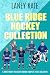 Blue Ridge Hockey Collection (Blue Ridge Buffaloes Hockey #1-6)