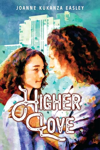 Higher Love (Kindle Edition)