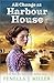 All Change at Harbour House (Harbour House, #3)