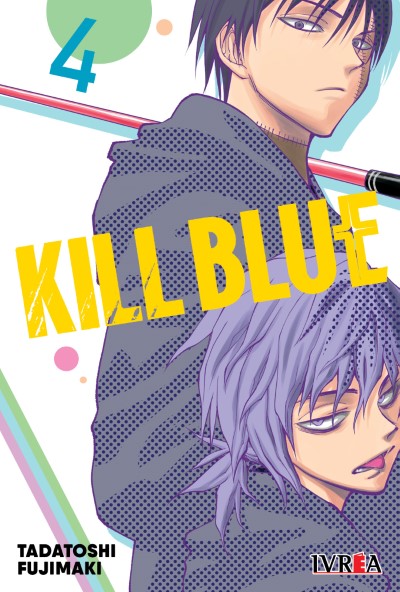 Kill Blue Vol. 4 (Kill Ao 04)