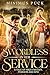 Swordless in her Service: A...
