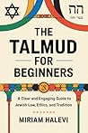 The Talmud for Be...