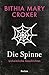 Die Spinne. Unheimliche Ges...