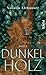 Dunkelholz by Natalja Althauser