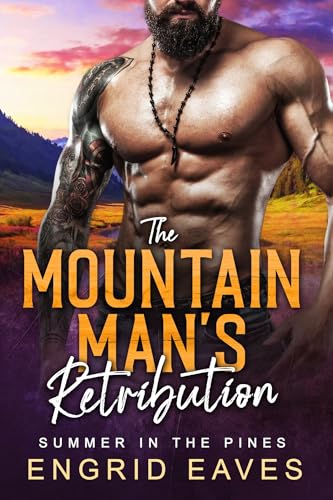 The Mountain Man's Retribution (Kindle Edition)