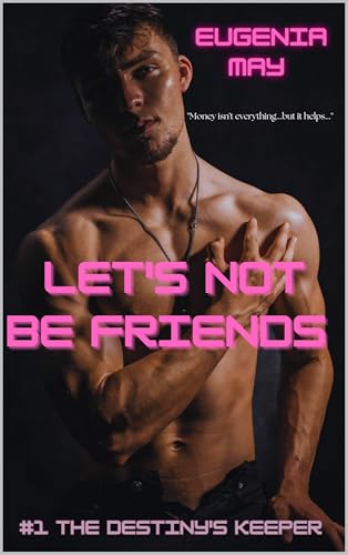 Let's Not Be Friends: Friends To Lovers Gay Mpreg Romance (Love In Strange Places Book 1)