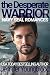 The Desperate Warrior (Jenn...