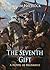 The Seventh Gift by William Havelock The Seventh Gift by William Havelock