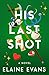 His Last Shot