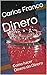 Dinero: Como hacer Dinero s...