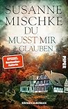 Du musst mir glauben