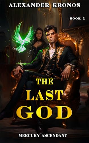 Mercury Ascendant: The Last God, Book 1 (Kindle Edition)