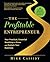 The Profitable Entrepreneur...