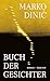 Buch der Gesichter: Roman