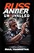 Russ Anber: Unrivaled - A B...