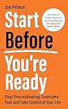 Start Before You’...