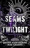 Seams of Twilight (Bound by Stitches Book 1)