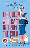 The Queen Who Cam...