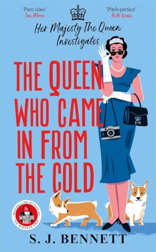The Queen Who Came in From the Cold (Her Majesty the Queen Investigates, #5)
