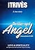 The Blue-Eyed Angel: Love &...