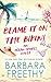 Blame It on the Bikini by Barbara Freethy