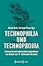Technophilia und Technophob...
