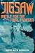 Jigsaw: Battle for the Final Frontier: A Time Travel Adventure in the Jigsaw Universe (Jigsaw Series Book 5)
