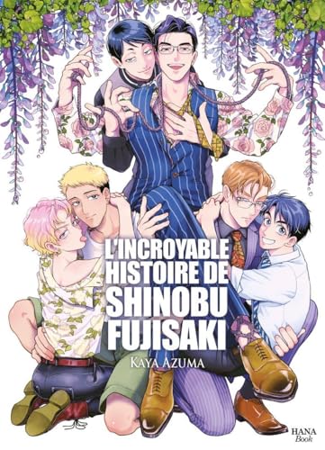 L'incroyable histoire de Shinobu Fujisaki (Paperback)