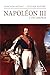 Napoléon III, l'incompris by Joachim Murat