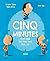 Cinq Minutes
