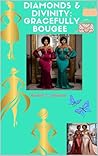 Diamonds & Divini...