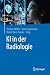 KI in der Radiologie
