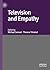 Television and Empathy