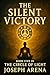 THE SILENT VICTORY: Book Fi...