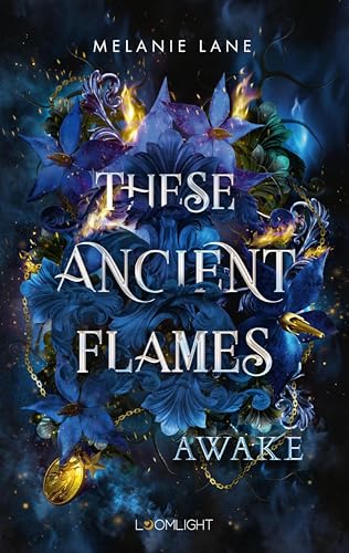 Awake (These Ancient Flames, #1)
