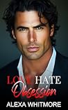 Love Hate Obsession