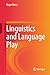Linguistics and Language Play