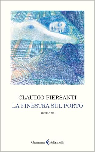 La finestra sul porto (Italian Edition)