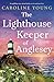 The Lighthouse Keeper of Anglesey (Welcome to Anglesey #4)