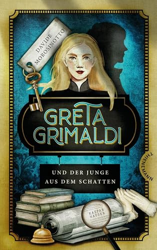 Greta Grimaldi und der Junge aus dem Schatten (Kindle Edition)
