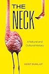 The Neck: A Natur...