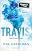 Travis: Zurück zu uns (Pelion Lake, #2)