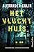Het vluchthuis by Alexander Colin