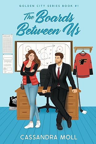 The Boards Between Us (Golden City, #1)