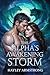 The Alpha's Awakening Storm by Hayley Armstrong