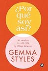 ¿Por qué soy Así?: Mi cerebro no está roto y el tuyo tampoco (Spanish Edition) ¿Por qué soy Así?: Mi cerebro no está roto y el tuyo tampoco (Spanish Edition)