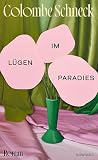 Lügen im Paradies...
