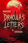 Dracula's Letters...