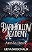 L'Académie Darkhollow: Deuxième Année (Darkhollow Academy, #2)